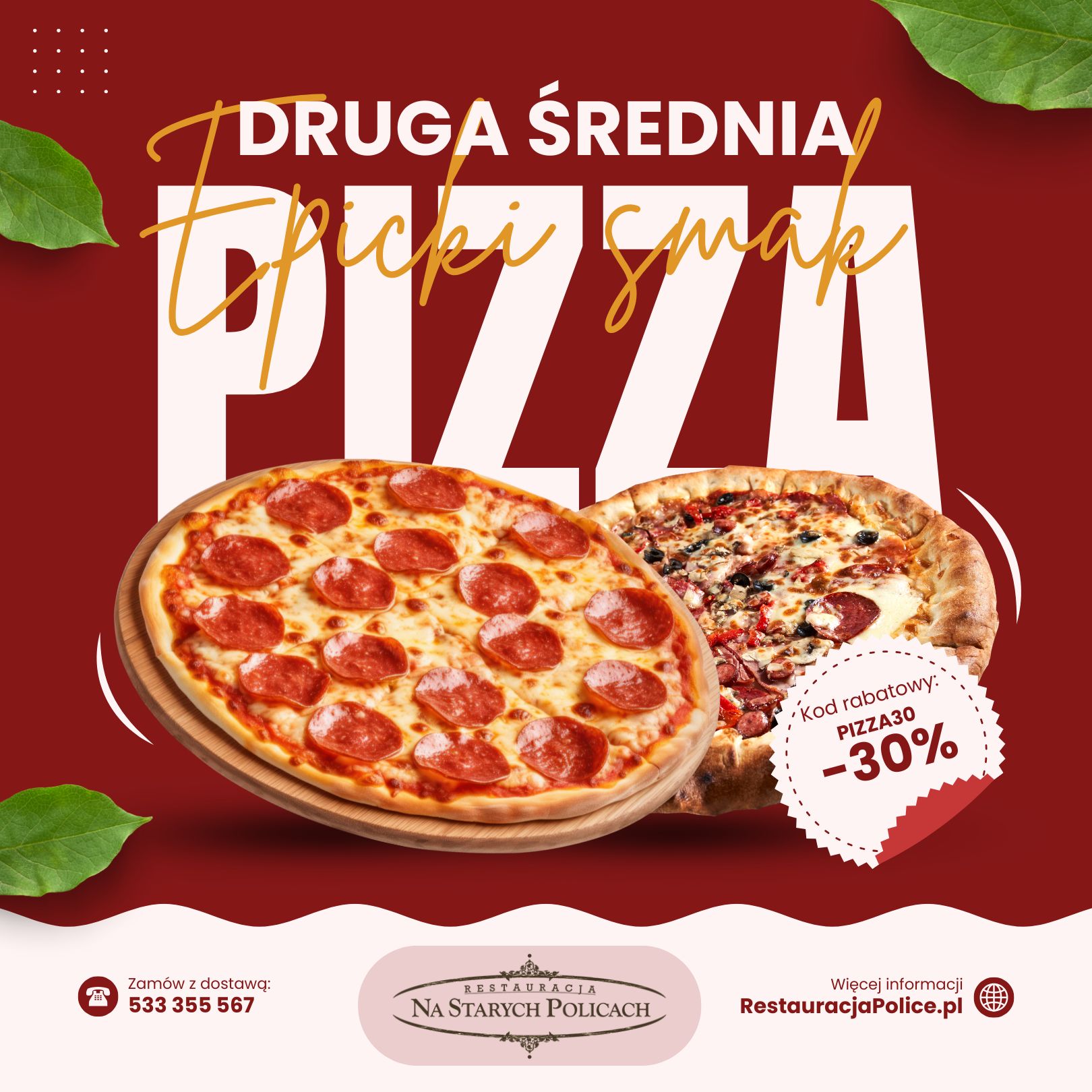 Druga Pizza Średnia RABAT 30%