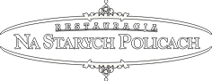 Restauracja Na Starych Policach